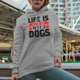thumbnail image 2 of Life Is Better with Dogs, Heather Grey Hooded Sweatshirt or Hoodie, Small, 2 of 5