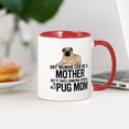 thumbnail image 3 of CafePress - Pug Mom Mugs - 11 oz Ceramic Mug - Novelty Coffee Tea Cup, 3 of 4