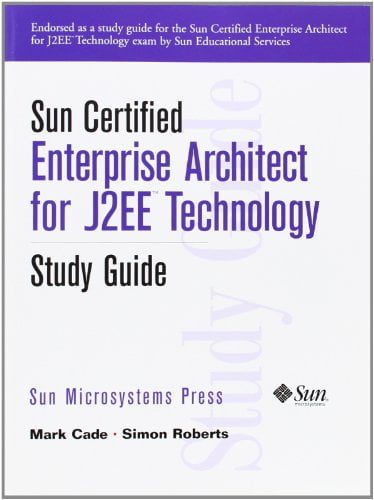 Sun Certified Enterprise Architect for J2Ee Technology, Pre-Owned  Paperback  0130449164 9780130449160 Mark Cade, Simon Roberts