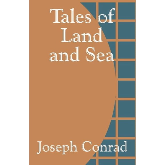 Tales of Land and Sea (Paperback)