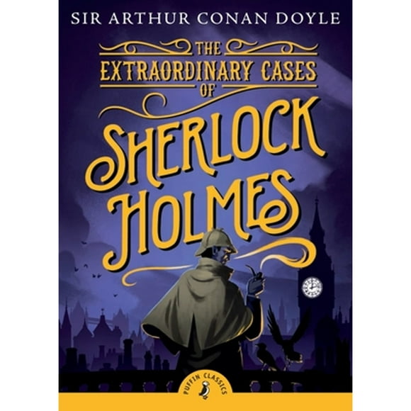 Pre-Owned The Extraordinary Cases of Sherlock Holmes (Paperback 9780141330044) by Sir Arthur Conan Doyle, Jonathan Stroud