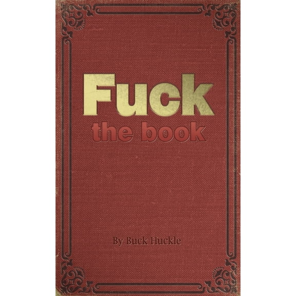 Fuck: The Book (Paperback)
