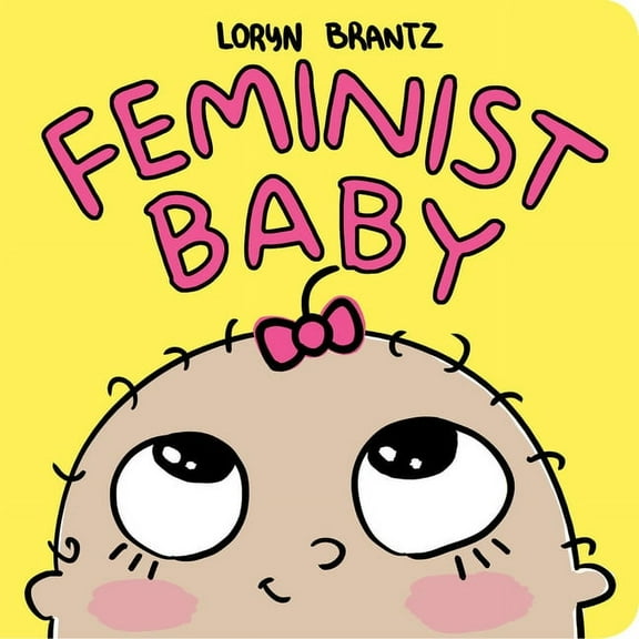 Feminist Baby (Board Book)