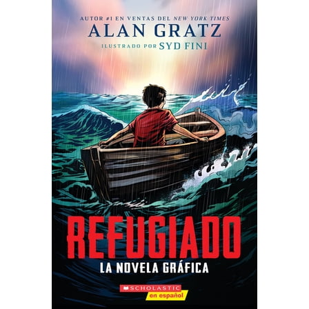 Refugiado: La Novela GrÃ¡fica (Refugee: The Graphic Novel, (Paperback)