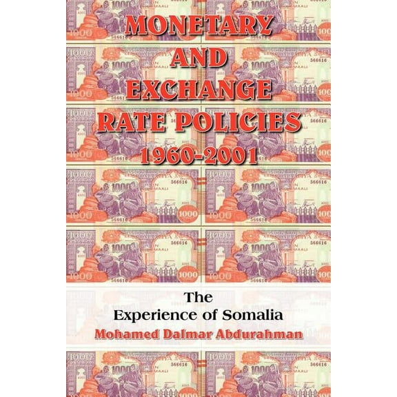 Monetary and Exchange Rate Policies 1960-2001 (Paperback)