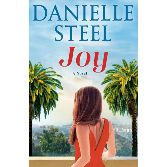 Danielle Steel: Joy: A Novel (Hardcover)