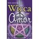 thumbnail image 1 of Todo Sobre la Wicca del Amor Grupo Editorial Tomo 9789707752931, 1 of 2