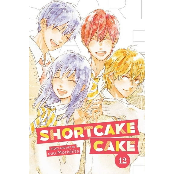 Shortcake Cake Shortcake Cake, Vol. 12, Book 12, (Paperback)