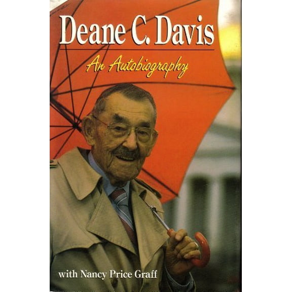 Pre-Owned Deane C. Davis: An Autobiography Hardcover