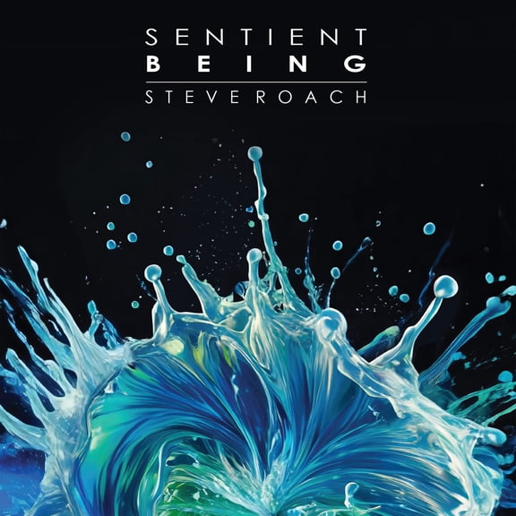 Steve Roach - Sentient Being - Electronica - CD