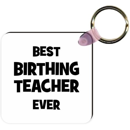 Rikki Knight  in.Best Birthing Teacher Ever in. Square Key Chains, (Best Of Rikki Six)