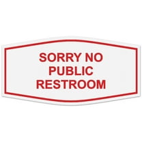 Signs ByLITA Fancy Sorry No Public Restroom Sign - Laser-Engraved Lettering | Durable ABS Plastic | Vibrant Colors | Powerful Foam Tape (White/Red) - Small