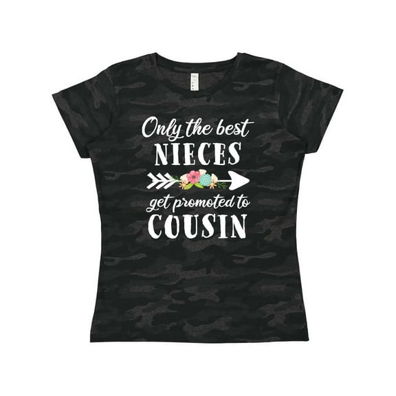 Inktastic Only the Best Nieces Get Promoted to Cousin Women's T-Shirt