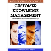 Customer Knowledge Management: People, Processess, and Technology (Hardcover)