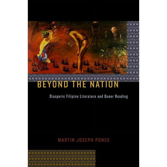 Sexual Cultures Beyond the Nation: Diasporic Filipino Literature and Queer Reading, Book 46, (Hardcover)