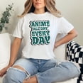 thumbnail image 2 of Anime All Day Every Day, White Comfort Colors T-Shirt, Small, 2 of 3