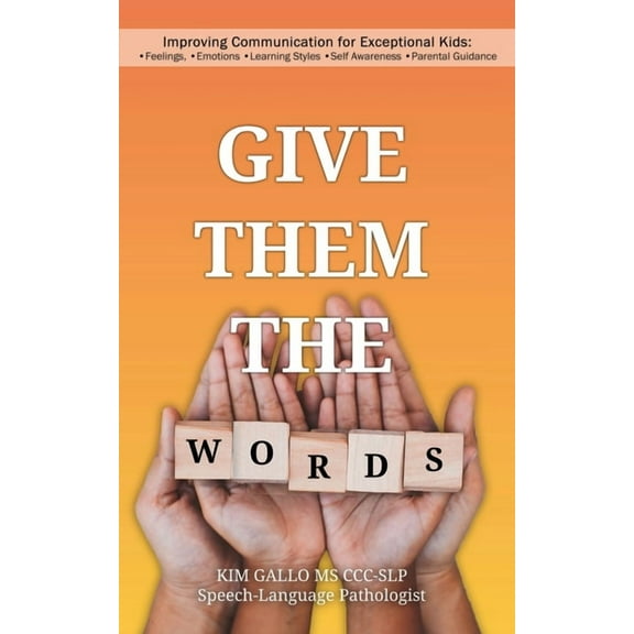 Give Them The Words, (Paperback)