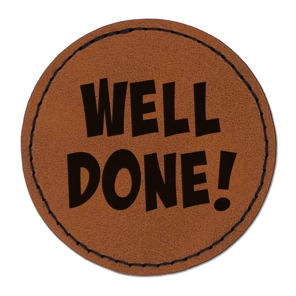 Well Done Teacher School 2.5" Faux Leather Round Engraved Iron-On Patch - Brown