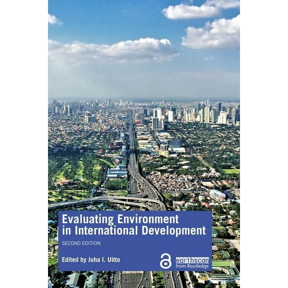 Evaluating Environment in International Development, (Paperback)