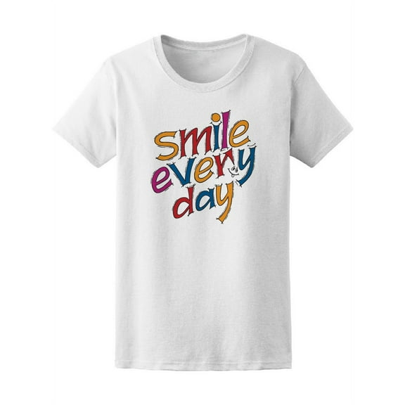 Smile Every Day Tiny Smiley T-Shirt Women -Image by Shutterstock, Female x-Large