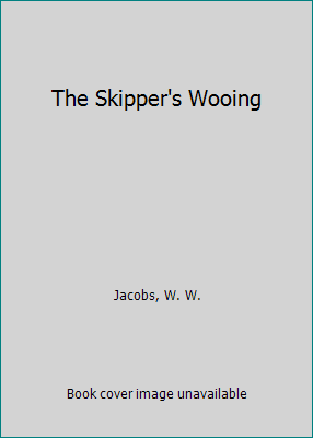 The Skipper's Wooing (Paperback)