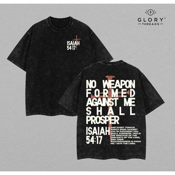 No Weapon Formed Against Me Shall Prosper Washed T-Shirt, Isaiah 54:17 Christian Graphic Tee, Unisex Classic Fit