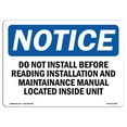 thumbnail image 1 of SignMission OS-NS-A-1824-L-11284 18 x 24 Po Panneau d'Avertissement OSHA - Ne Pas Installer avant la Lecture de l'Installation, 1 of 1
