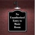 thumbnail image 2 of No Unauthorized Entry to Music Room BLACK Aluminium Composite Sign 8.5''x10'', 2 of 9