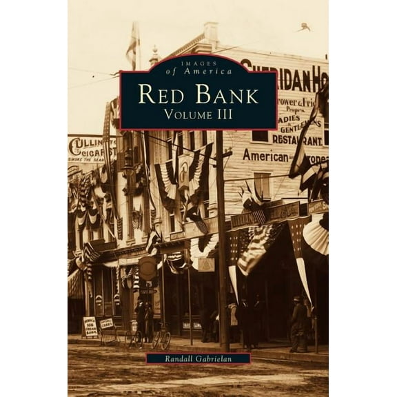 Red Bank, Volume III (Hardcover)