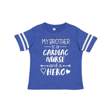 

Inktastic My Brother is a Cardiac Nurse and a Hero Gift Toddler Boy or Toddler Girl T-Shirt