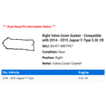 thumbnail image 2 of Right Valve Cover Gasket - Compatible with 2014 - 2015 Jaguar F-Type 5.0L V8, 2 of 2