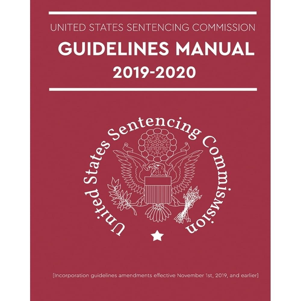 us-sentencing-commission-guidelines-manual-2019-2020-paperback-walmart-walmart