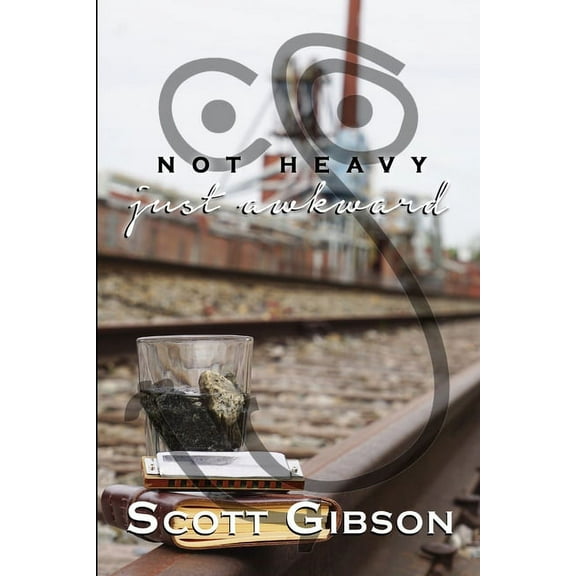 Not Heavy, Just Awkward, (Paperback)