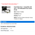 thumbnail image 2 of Front Brake Hose - Compatible with 2012 - 2014 Mitsubishi Fuso Canter FE180 - Centric, 2 of 2