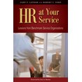 thumbnail image 1 of Pre-Owned HR at Your Service: Lessons from Benchmark Service Organizations (Paperback) 1586442473 9781586442477, 1 of 2