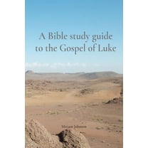 A Bible study guide to the Gospel of Luke, (Paperback)