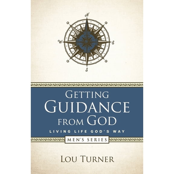 Living Life God's Way Getting Guidance from God, Book 2, (Paperback)