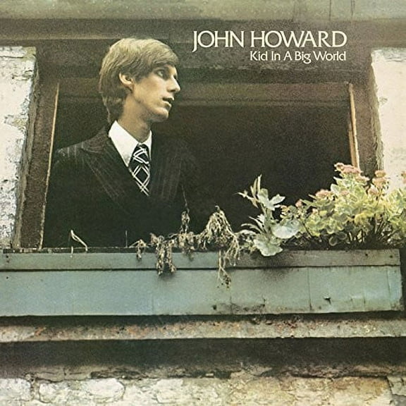 John Howard - Kid In A Big World - Music & Performance - CD