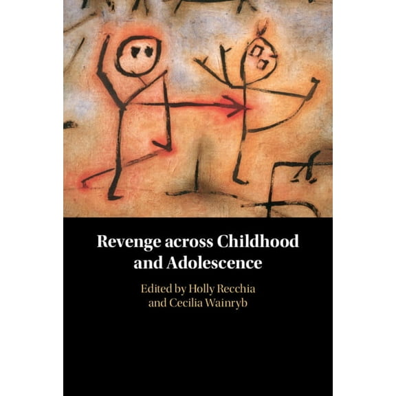 Revenge across Childhood and Adolescence, (Hardcover)