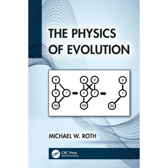 The Physics of Evolution, (Paperback)