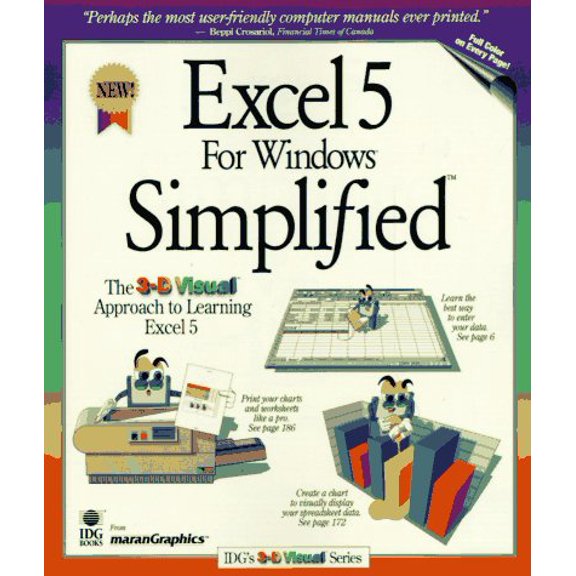 Pre-Owned Excel 5 For Windows Simplified (IDG's IntroGraphic Series) Full Color on Every Page (Paperback) 1568846649 9781568846644