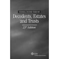 thumbnail image 1 of Pre-Owned Federal Income Taxes of Decedents, Estates and Trusts (Paperback) 0808017861 9780808017868, 1 of 1