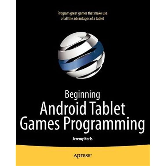 Pre-Owned Beginning Android Tablet Games Programming (Paperback) 1430238526 9781430238522