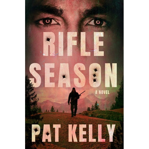 Rifle Season: A Thriller (Hardcover)