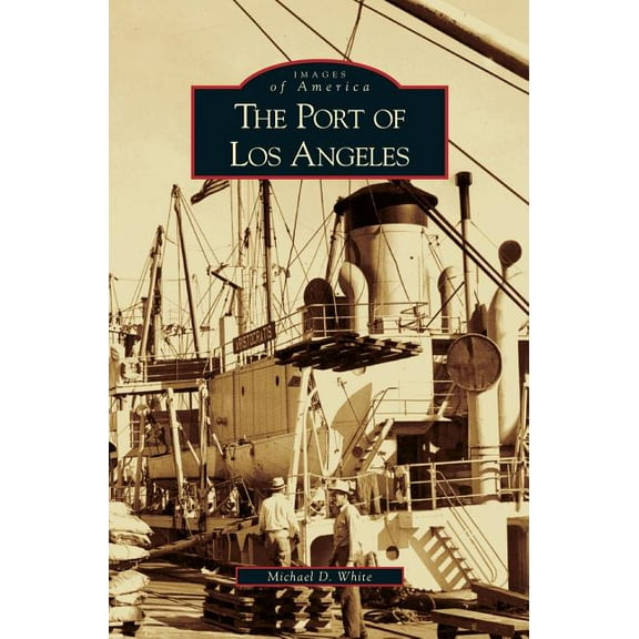 Port of Los Angeles (Hardcover)