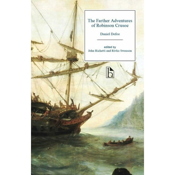The Farther Adventures of Robinson Crusoe, (Paperback)