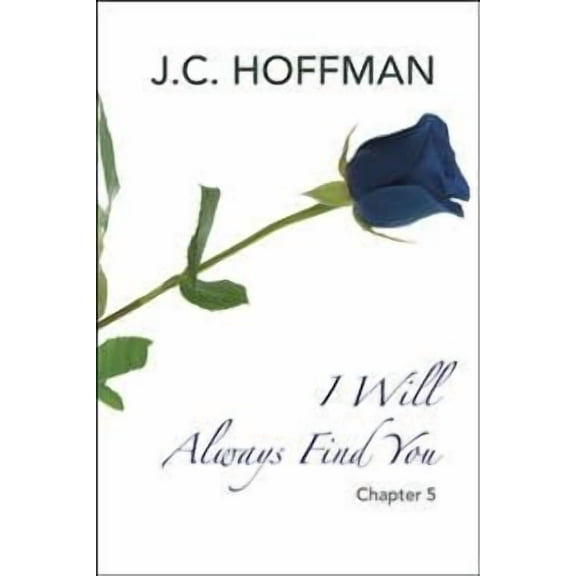 I Will Always Find You