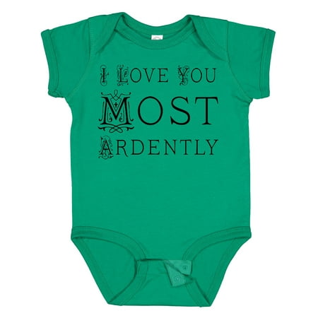 

Inktastic I Love You Most Ardently Gift Baby Girl Bodysuit