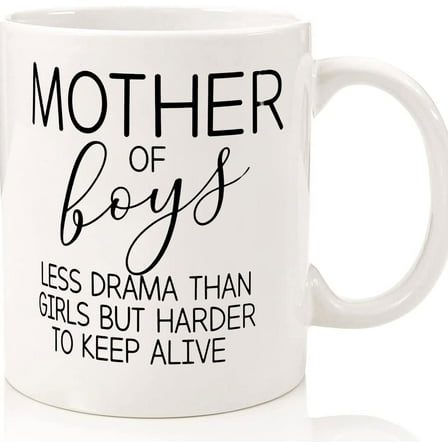 Mother Of Boys Less Drama Than Girls But Harder To Keep Alive Mug Mom Of Boys Boy Mom Coffee Cup Mom Life Mom Gift Idea, Ceramic Novelty Coffee Mugs 11oz, 15oz Mug, Tea Cup, Gift Present