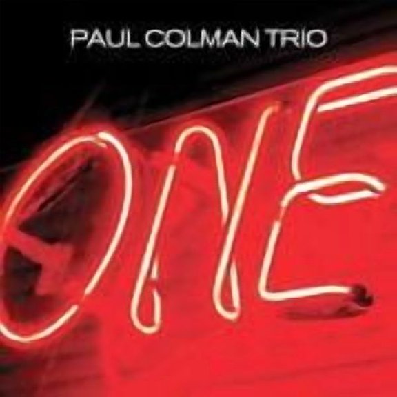 One - Paul Colman Trio (CD, Brentwood Records)